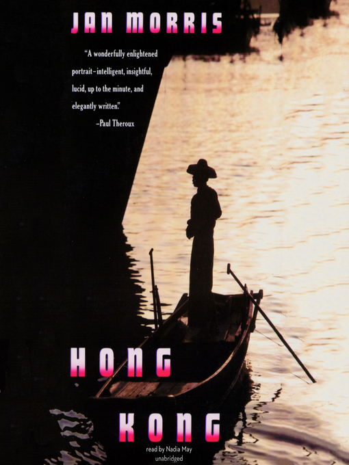 Title details for Hong Kong by Jan Morris - Available
